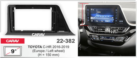 Комплект рамки с разъёмами 9"+can Toyota C-HR 2018-2022 лев.руль (вместо 230х130мм)150мм