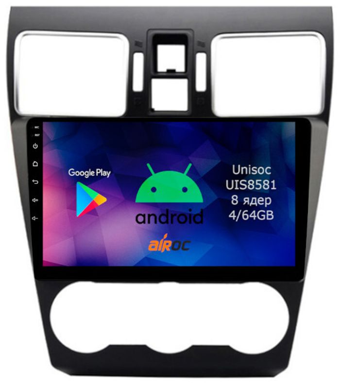 Магнитола для Subaru Forester, XV 2015-2018 - Airok RM-3402 Android 12, 8-ядер, 4/64Гб, SIM-слот